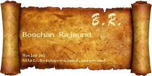 Boschan Rajmund névjegykártya